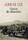 Amos Oz - Tierra de chacales
