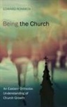 Edward Rommen - Being the Church