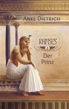 Anke Dietrich - Ramses - Der Prinz -