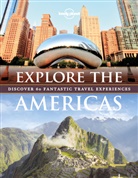 Lonely Planet, Lonely Planet, Lonely Planet Publications (COR), Lonely Planet - Explore the Americas -1st Edition-