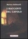 Marino Solfanelli, G. Cutore - I racconti del cavolo