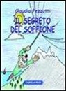Claudia Pezzutti - Il segreto del soffione