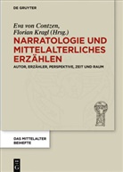 Ingrid Baumgärtner u a, Eva von Contzen, Floria Kragl, Florian Kragl - Narratologie und mittelalterliches Erzählen