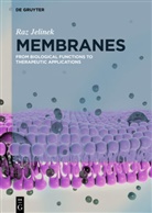 Raz Jelinek - Membranes