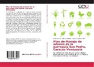 Sabrina Baptista, Carlo García, Carlos García, Mylen Gutierrez, Mylene Gutierrez - Plan de Manejo de árboles de la parroquia San Pedro, Caracas Venezuela