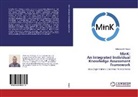 Mohamed AF Ragab - MinK: An Integrated Individual Knowledge Assessment Framework