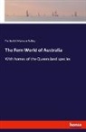 Frederick Manson Bailey - The Fern World of Australia