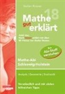Helmut Gruber, Robert Neumann, Stefan Rosner - Mathe gut erklärt 2018 - Mathe-Abi Schleswig-Holstein