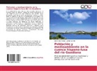 Jacinto Garrido, Juliá Mora Aliseda, Julián Mora Aliseda - Población y medioambiente en la cuenca hispano-lusa del río Guadiana