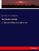 Elias, N Elias, N. Elias, Dughlá Muhammad Haidar, Dughlát Muhammad Haidar, Edward Den Ross... - The Tarikh-i-rashidi