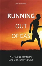 Scott Ludwig - Running Out of Gas