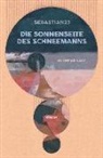 Sebastian 23, Sebastian, Sebastian 23, Sebastian23 - Die Sonnenseite des Schneemanns