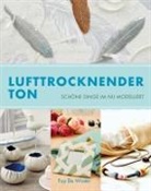 Fay De Winter, Fay De Winter - Lufttrocknender Ton