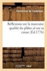 Ferroussat de castel, Ferroussat de Castelbon - Reflexions sur la mauvaise