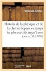 Ferdinand Hoefer, Hoefer-F - Histoire de la physique et de la
