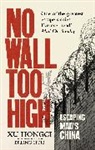 Xu Hongci, Hongci Xu, Erling Hoh - No Wall Too High