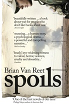 Brian Van Reet, Brian Van Reet - Spoils