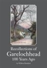 William Hamilton - Recollections of Garelochhead 100 Years Ago