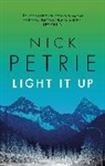 Nick Petrie, Petrie Nick - Light it Up