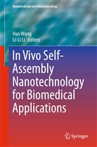 LI, Li, Li-Li Li, Ha Wang, Hao Wang - In Vivo Self-Assembly Nanotechnology for Biomedical Applications