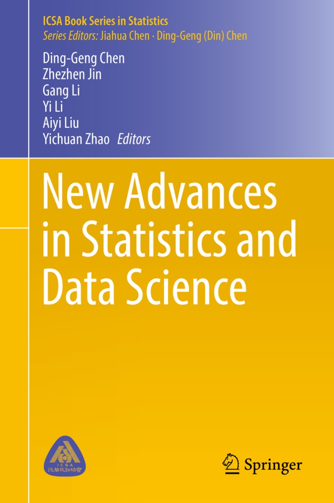 Ding-Geng Chen, Zhezhe Jin, Zhezhen Jin, Gang Li, Yi LI, … - New Advances in Statistics and Data Science