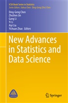 Ding-Geng Chen, Zhezhe Jin, Zhezhen Jin, Gang li, Yi Li, Gang Li et al... - New Advances in Statistics and Data Science