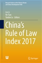 Lin Li, Yanbin Lv, H Tian, He Tian - China's Rule of Law Index 2017