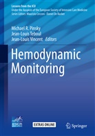Michael R. Pinsky, Jean-Loui Teboul, Jean-Louis Teboul, Jean-Louis Vincent - Hemodynamic Monitoring