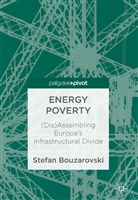 Stefan Bouzarovski - Energy Poverty