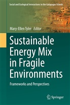 Mary-Elle Tyler, Mary-Ellen Tyler - Sustainable Energy Mix in Fragile Environments