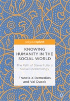 Val Dusek, Francis Remedios, Francis X Remedios - Knowing Humanity in the Social World