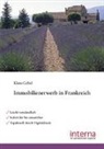 Klaus Gebel - Immobilienerwerb in Frankreich