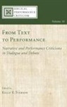 Kelly R. Iverson - From Text to Performance