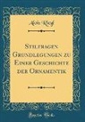 Alois Riegl - Stilfragen