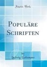Ludwig Boltzmann - Populäre Schriften (Classic Reprint)