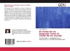 David Coble Sarro - El límite de mi lenguaje como el límite de mi mundo