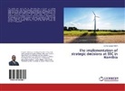 Daniel Sipopa Ndara - The implementation of strategic decisions at SSC in Namibia
