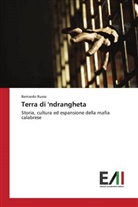 Bernardo Russo - Terra di 'ndrangheta
