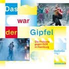 Autorenkollektiv, Petra Barz, Niels Boeing, Theo Bruns, Tina Fritsche, GoGoGo... - Das war der Gipfel