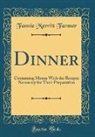 Fannie Merritt Farmer - Dinner