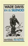 Wade Davis - En el silencio