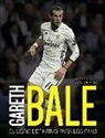 Iain Spragg - Gareth Bale : el libro definitivo para los fans