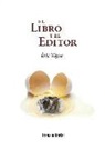 Éric Vigne - El libro y el editor