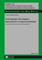 Cristina Villalba Ibáñez, Gerd Wotjak - Actividades de imagen, atenuación e impersonalidad