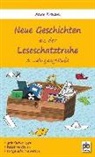 Anke Krisam - Neue Geschichten aus der Leseschatztruhe, 3. Jahrgangsstufe