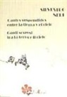 Silvestro Neri - Cantos suspendidos entre la tierra y el cielo