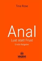 Tina Rose, blue panther books, www lebe jetzt, www.lebe.jetzt - Anal - Lust statt Frust | Erotischer Ratgeber
