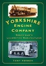 Tony Vernon, Tony Vernon - Yorkshire Engine Company