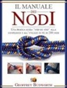 Geoffrey Budworth - Il manuale dei nodi
