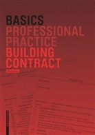 Ber Bielefeld, Bert Bielefeld - Basics Building Contract